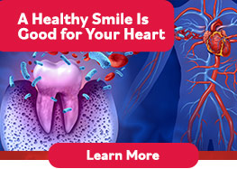 A Healthy Smile is Good for Your Heart